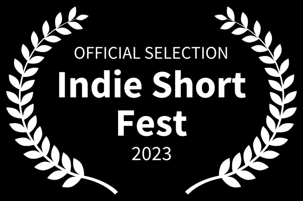 Indie Short Film Festival Accepted LOVED Movie